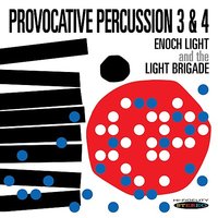 You're an Old Smoothie - Enoch Light & The Light Brigade