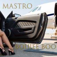 Boujee Boo - Mastro