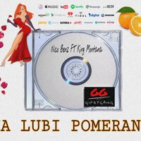 Ona lubi pomeranče - Nico Benz & King Montana