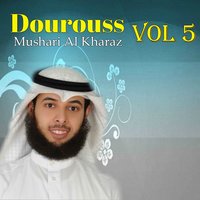 Dourouss, Pt. 8 - Mushari Al Kharaz