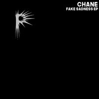 Fake Sadness - CHANE