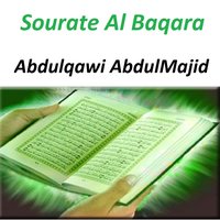 Sourate Al Baqara, Pt. 4 - Abdulqawi AbdulMajid