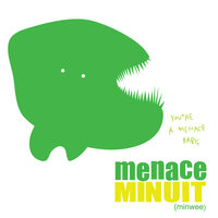 Menace - Minuit & Funk'n'SloCuts