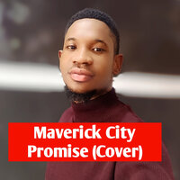 Maverick City Promise (Cover) - Gmeediamusic