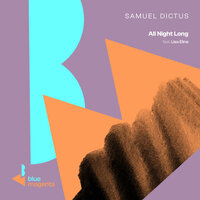 All Night Long - Samuel Dictus & Lisa Eline