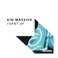 Turnt Up - Kid Massive