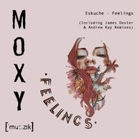 Feelings - Eskuche & Andrew Kay UK