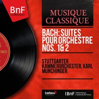 Suite pour orchestre No. 2 in B Minor, BWV 1067: Rondeau - Stuttgarter Kammerorchester & Johann Sebastian Bach