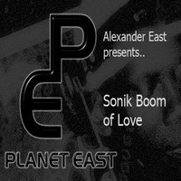 No More - sonik boom of love & Alexander East