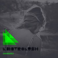 Chambered - L'ectroLush