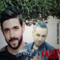 Bayda Tfakarni Biha - Kader Tirigou & DJ ILyas