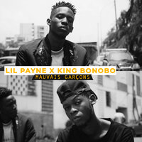 Mauvais Garçons - Lil Payne & King Bonobo