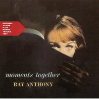 Love Is Here to Stay - Ray Anthony And His Orchestra