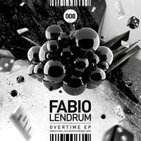 Overtime - Fabio Lendrum & S. Jay