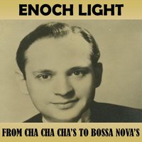 Chiquita - Enoch Light