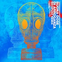 Buona dose di arroganza - NicoFuzz & Il Contagio & Saraceno & Easyman