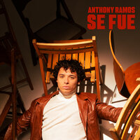 Se Fue - Anthony Ramos