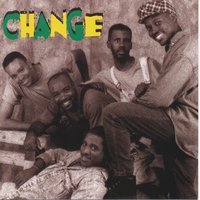 Ain't Giving Up - Change