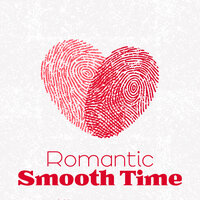 Take Your Time - Smooth Jazz Music Ensemble & Romantic Music Center