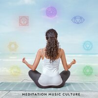 Soothing Sounds - Meditation Music Culture