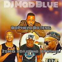 Bopholo Bo Teng - DJ Mad Blue & Pashko & DJ Ledona