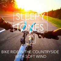 Bike Ride in the Countryside with Soft Wind, Pt. 2 - Jason Rivers