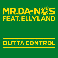 Outta Control - mr.Da-nos & Ellyland