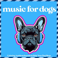 Cool Mornings - Relax My Dog & Dog Music Zone & RelaxMyDog