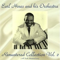 Deep Forest - Earl Hines and His Orchestra