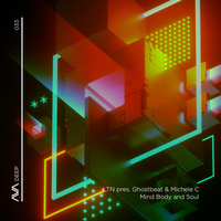 Mind Body and Soul - LTN & Ghostbeat & Michele C
