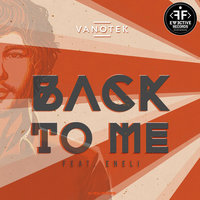 Back to Me - Vanotek & Eneli