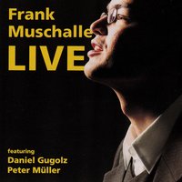 Big Old Turtle - Frank Muschalle & Daniel Gugolz & Peter Müller