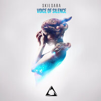 Voice Of Silence - Skilsara