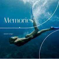 Memories - Abdullah Özdoğan