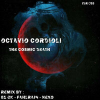 The Cosmic Death - Octavio Cordioli & 51CK
