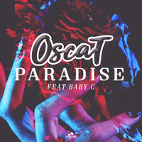 Paradise - Oscat & Baby C