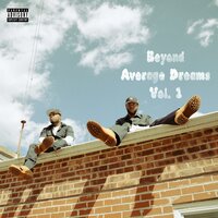 Handle Business - Beyond Average Dreams & DAB & Yogi Grim