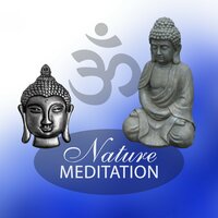 Nature Sounds - Meditation Mantras Guru