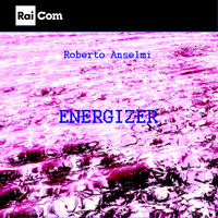 Energetic rhythmic - Roberto Anselmi