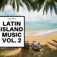 Can't Stop - Latin Island