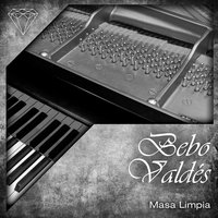 La Feria de los Siglos - Bebo Valdes