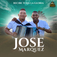 Tengo Un Padre - José Marquez