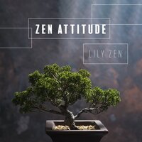Positive Thoughts - Lily Zen