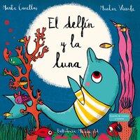 La lluna als ulls - La luna en los ojos - Bellaterra Música Ed. & Marta Canellas & Joanet López & Paula Giberga & Silvia Vilarrasa & Aleix Vives