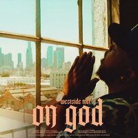 ON GOD - Westside Mcfly