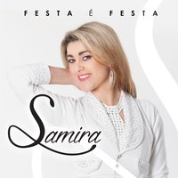 É por Amar-Te / Eu Quero É Ser Feliz - Samíra