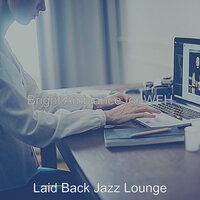 Sparkling Moods for Remote Work - Laid Back Jazz Lounge