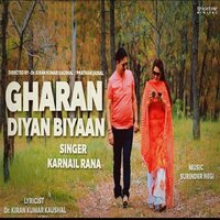 Gharan Diyan Biyaan - Karnail Rana & Surinder Negi