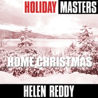 Have Yourself a Merry Little Christmas - Helen Reddy