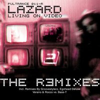 Living on Video - Lazard & Speedbreaker